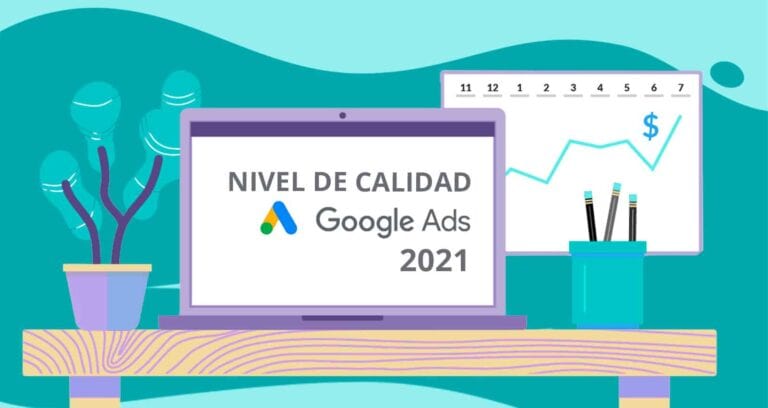 nuevos factores de análisis del nivel de calidad google ads 2021