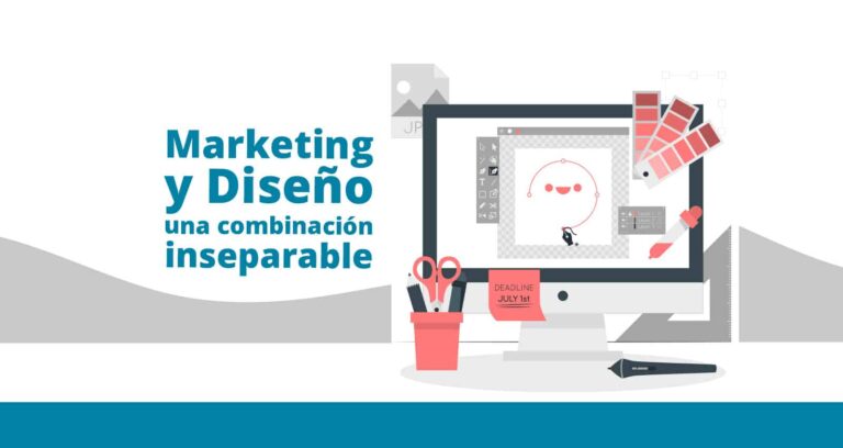 marketing y diseño gráfico van unidas de la mano en toda estrategia digital