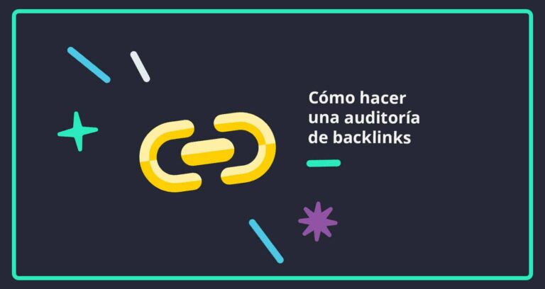 claves para hacer una auditoría de backlinks exitosa