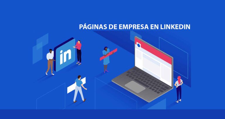 cómo funcionan las páginas de empresa de linkedin