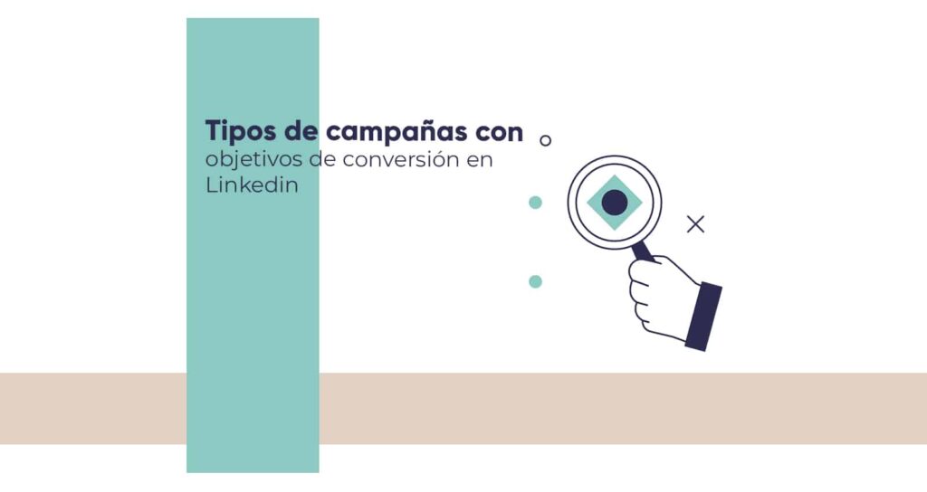 tipos de campañas en linkedin