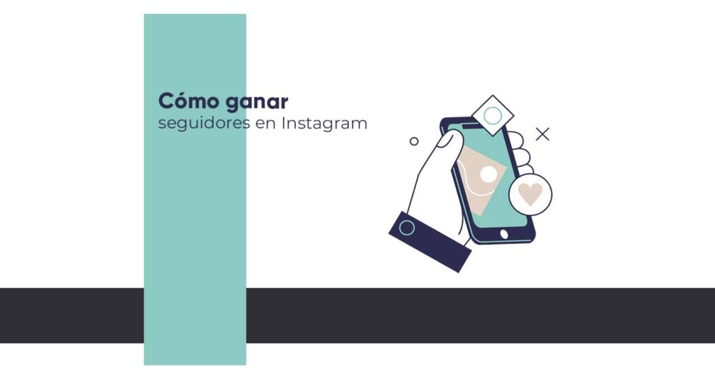 como ganar seguidores en Instagram