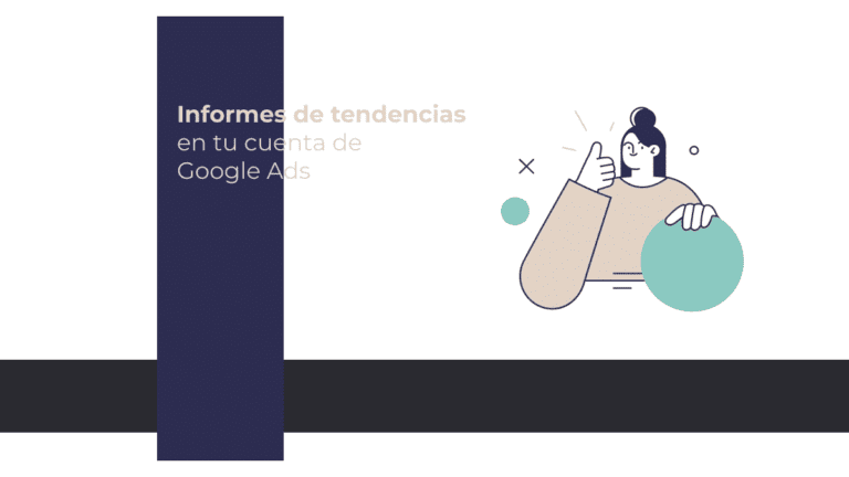 Informe de Tendencias de Google Ads