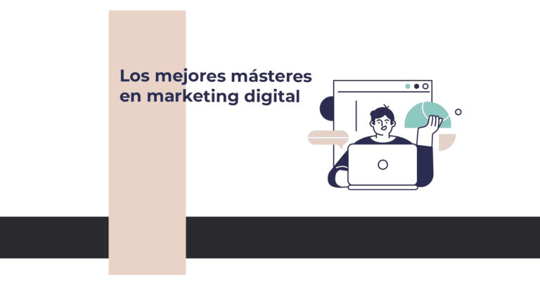 Ranking de los mejores másteres en marketing digital